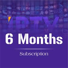Abonnement IPTV 6 mois